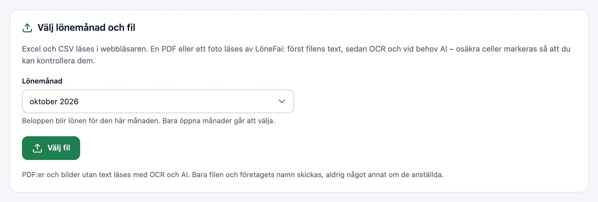 Importera löneunderlag i LöneFai: välj lönemånad och fil.