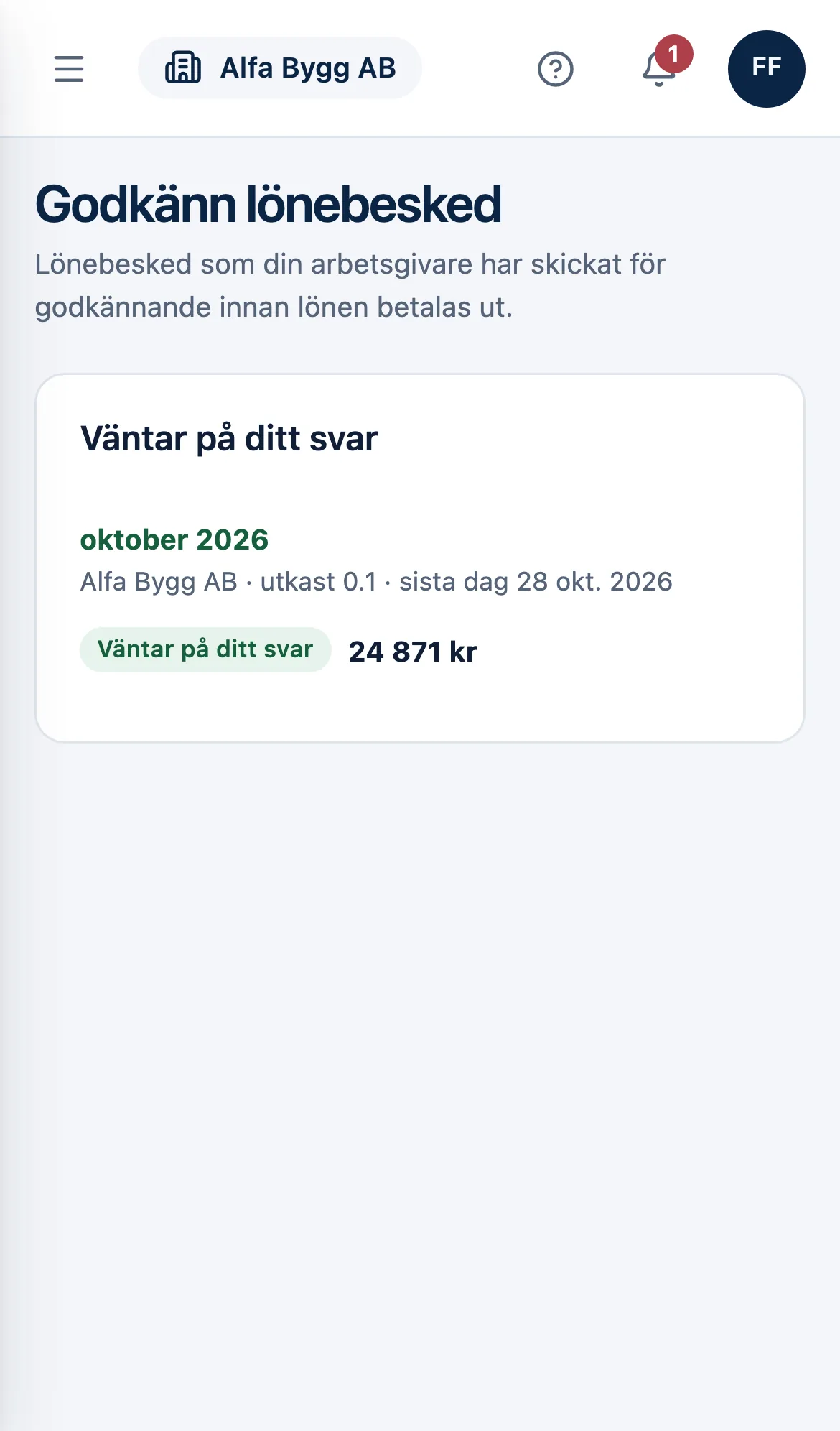 Godkänn lönebesked i mobilen: oktober 2026 väntar på svar.